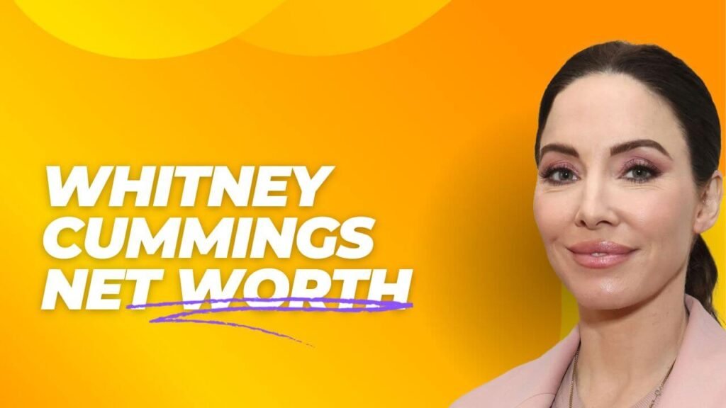 Whitney cummings net worth