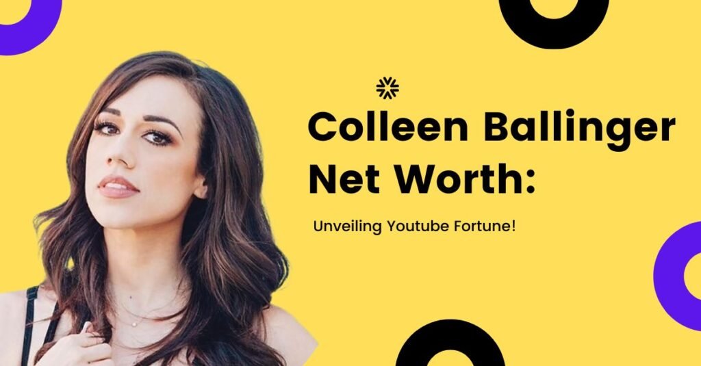 Colleen Ballinger Net Worth