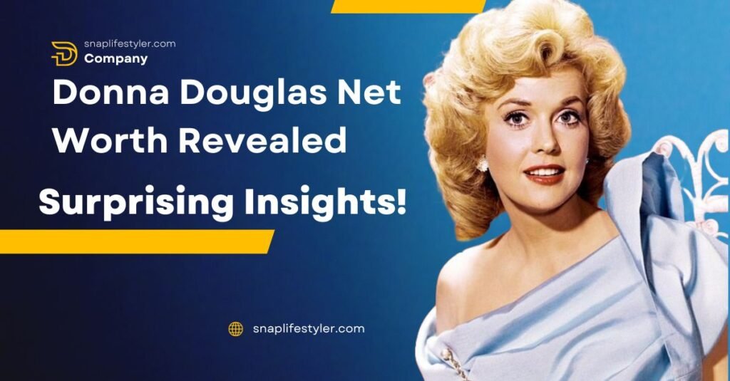 Donna Douglas Net Worth Revealed