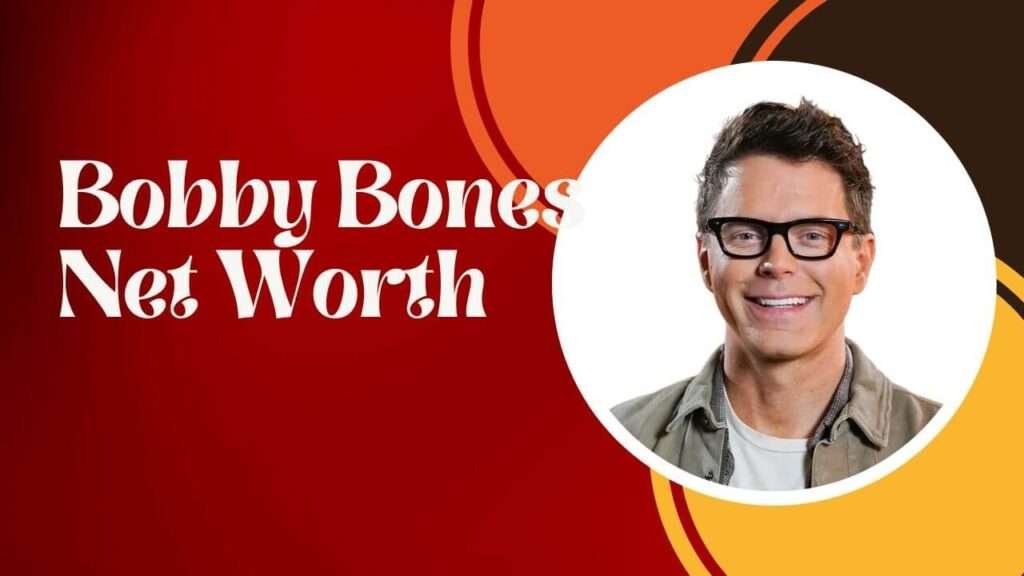 Bobby Bones Net Worth
