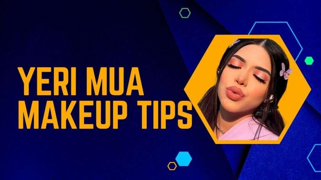 Yeri Mua Makeup Tips