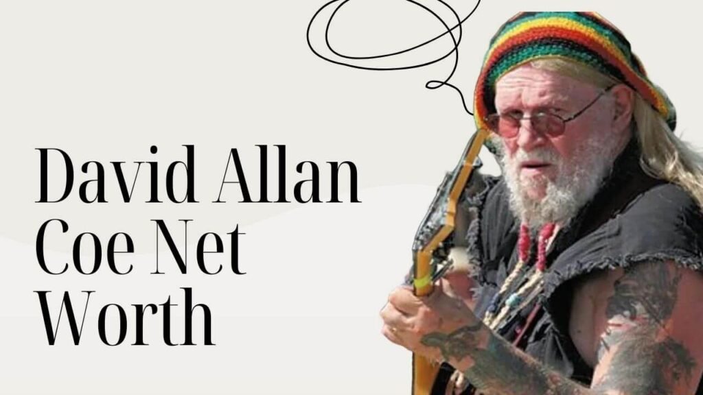David Allan Coe Net Worth