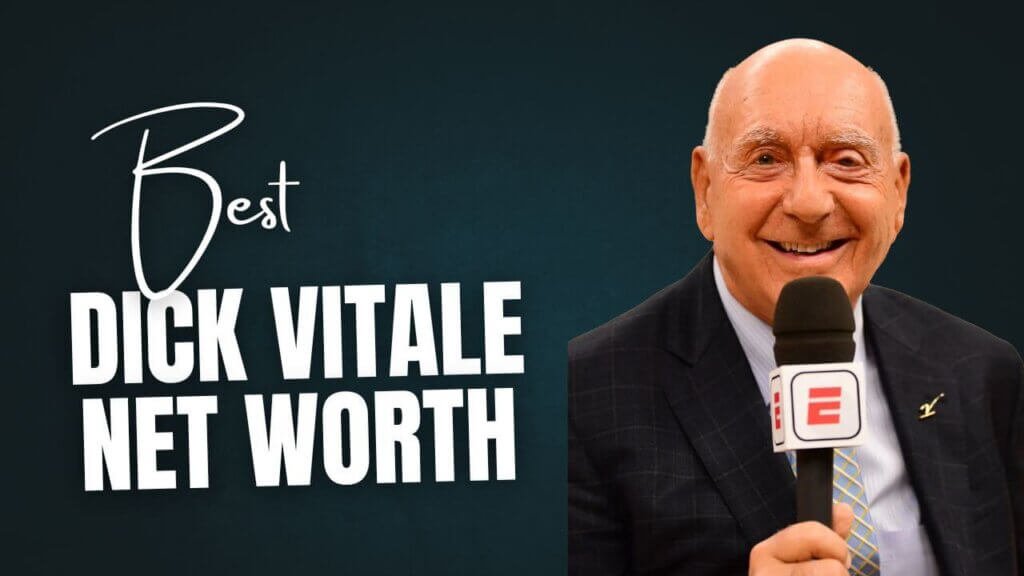 Dick Vitale Net Worth