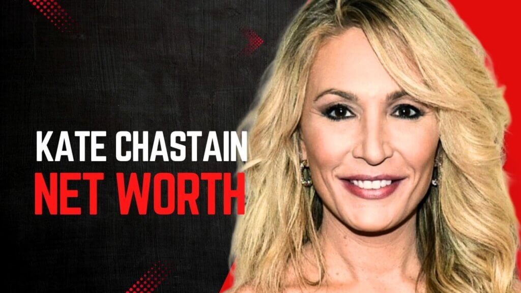Kate Chastain Net Worth