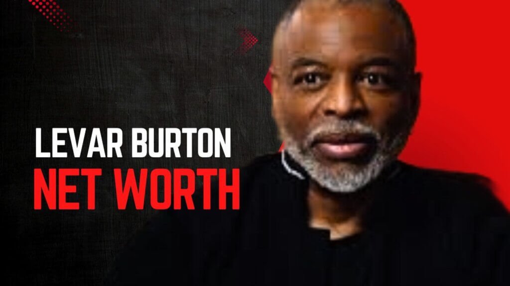 Levar Burton Net Worth